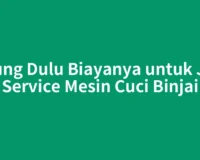 Hitung Dulu Biayanya untuk Jasa Service Mesin Cuci Binjai