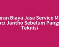 Kisaran Biaya Jasa Service Mesin Cuci Jantho Sebelum Panggil Teknisi