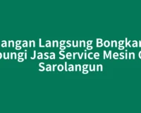 Jangan Langsung Bongkar, Hubungi Jasa Service Mesin Cuci Sarolangun