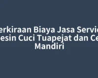 Perkiraan Biaya Jasa Service Mesin Cuci Tuapejat dan Cek Mandiri
